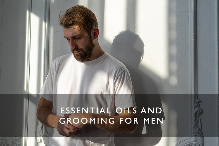 Top 4 Essential Oils For Men – Scentered