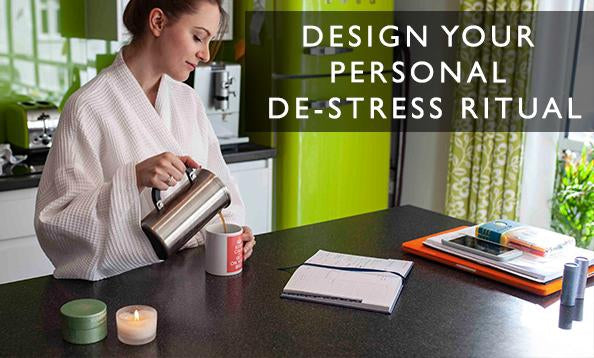 Design your personal de-stress ritual-Scentered